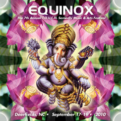 Equinox TOUCH Samadhi 2010