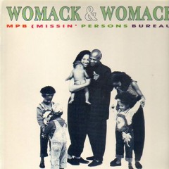 Womack & Womack - MPB (Missin' Persons Bureau) by Frankie Knuckles ♫ ♫♫