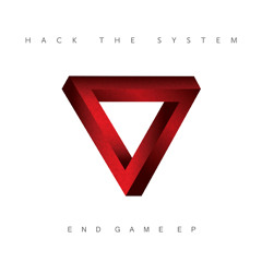 Hack The System - End Game (Dave Scorp Remix)