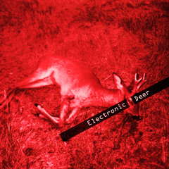 Electronic Deer - Braindead! [Sample]