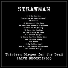Will The Circle Be Unbroken (The Carter Family) - Strawman