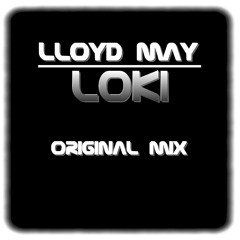 Lloyd May - Loki (Original Mix)