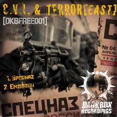 C.V.I. & Terror[east] - Specnaz [DKBFREE001]