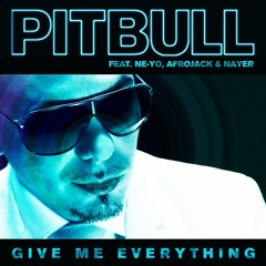 Pitbull Feat Ne-Yo - Give Me Everything (Marcus.☆ Remix)