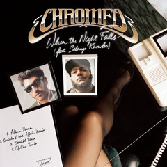 Chromeo - When The Night Falls (Mayer Hawthorne Cover)