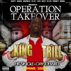 My Life remix King Trill  - New Grinding Rap Song - Available on Itunes