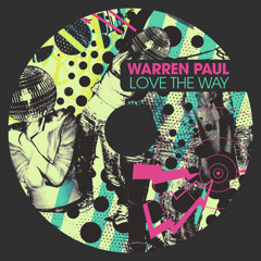 Warren Paul - Love The Way [Lepento]