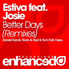 Estiva feat. Josie - Better Days (Tom Fall Remix)