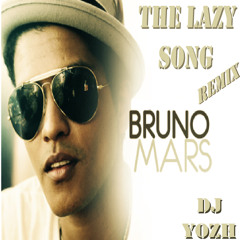 Bruno Mars - Lazy Song (Dj Yozh Remix)
