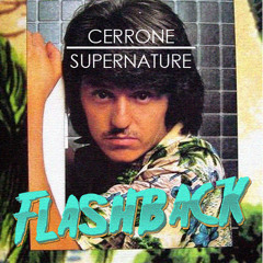 Cerrone - Supernature (Flashback space re-work)