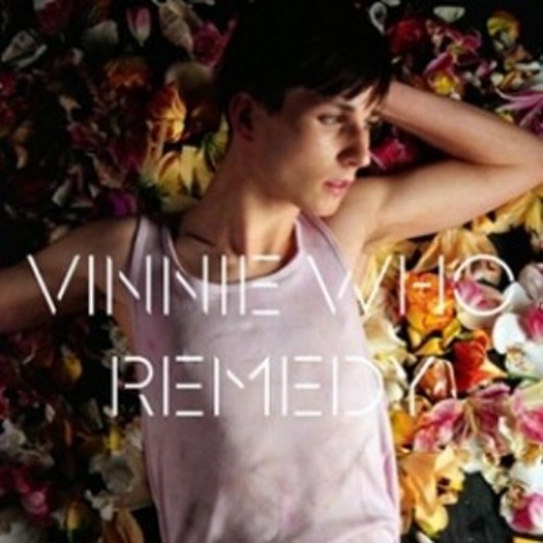 Vinnie Who - Remedy (Penguin Prison Remix)