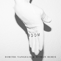 Lo-Fi-Fnk - Boom (Dimitri Vangelis & Wyman Remix) PREVIEW [COLUMBIA/SONY/AURYN]