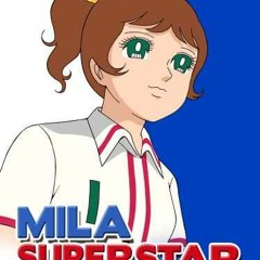 Mila Superstar ( Hell Gee Remix )