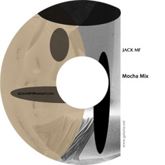 Mocha Mix (Continuous - Shortened for SoundCloud)