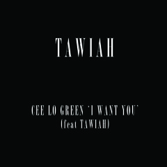 I Want You feat. Tawiah