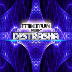 Destrasha (Original Mix) - Mikitun