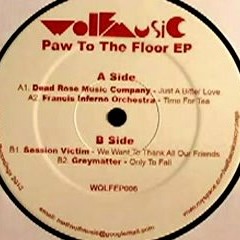 The Dead Rose Music Company - Just A Bitter Love (Dan's Floor Edit)
