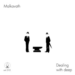 Malkavath -The direct consequence