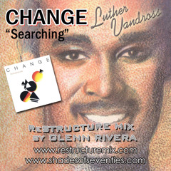Searching - Glenn Rivera ReStructure Mix - Change