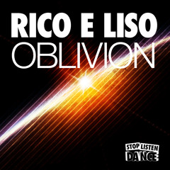 Rico e liso - Oblivion (Original Mix)