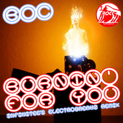 Burnin' For You (Infinitee's ElectroBreakZ Mix)-320K-FREE DL