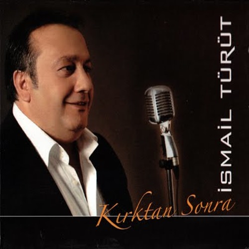 Ismail T R Stream İsmail Türüt - Kırktan Sonra - UpLoad : By TaSLaK by ByTaSLaK ...