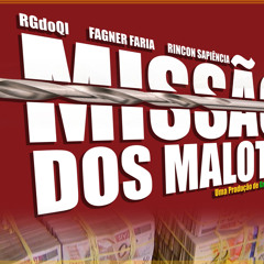 MISSÃO DOS MALOTE - prod. Green Alien