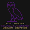 Drake Headlines Chopped~up Not Slopped~up Og Ron C {ovo} Mp3