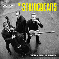 Stringbeans - Tarzan