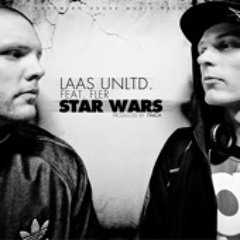 Laas Unltd feat. Fler – Star Wars (Dirty Dasmo Bigger Than HipHop Remix)