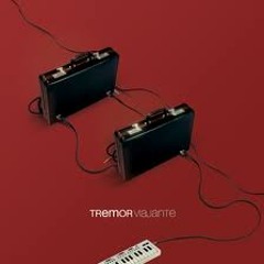Tremor - Caracol