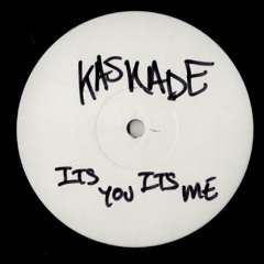 Kaskade - Its You, Its me (R&amp;B Remake)(Instrumental) - 2006