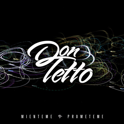 Don Tetto - Sigamos caminando