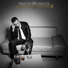 02 Mister Monster - Keine Angst (prod The Rythm)