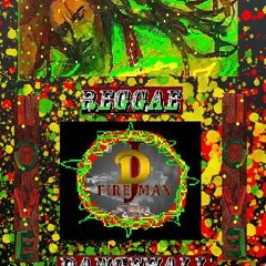 FIREMAN MIX REGGAE