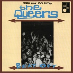 The Queers - Live This Life - Beat Off