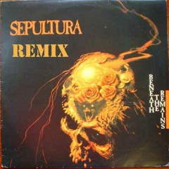 Sepultura - Innerself (Daniel Bordini Remix)