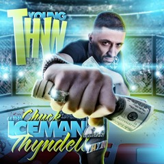 YoungThyn Feat. Serius Jones & Willy Joe - Dont Think