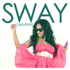 Lea-Anna - Sway (Prod. Adde Instrumentals)