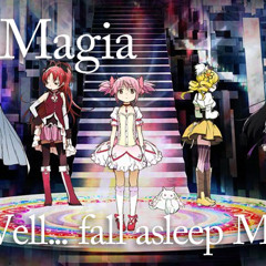 Magia (Well... fall asleep Mix)