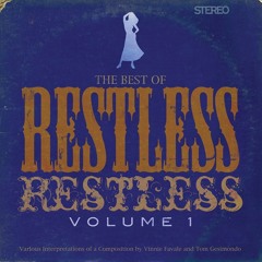 "Restless, Restless" - James McGrath