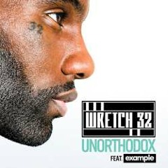 Wretch 32 Feat Example - Unorthodox