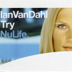 Ian Van Dahl - Try ( Original Mix)