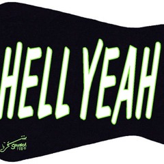 Hell Yeah!