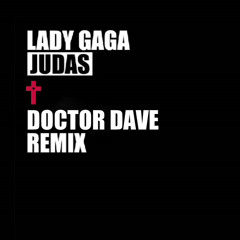 Lady Gaga - Judas (David Duben Remix)