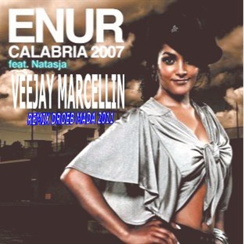 Feat natasja calabria. Enur feat. Alex gaudino feat. Natasja calabria. Calabria 2007.