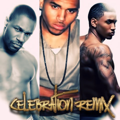 Chris Brown feat.Trey Songz&Tank - Celebration Remix