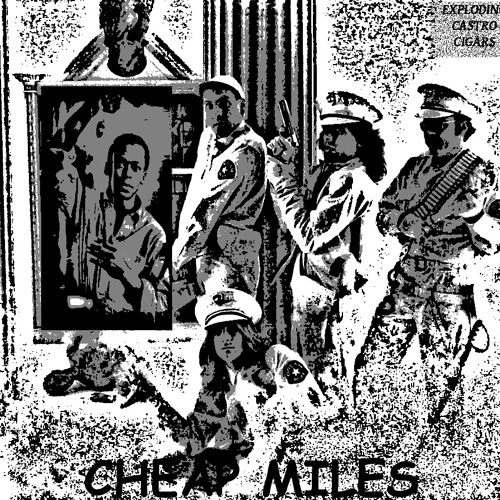 Cheap Miles(From "Cheap Miles" E.P.)