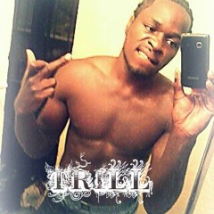Trill-Um Da Shit