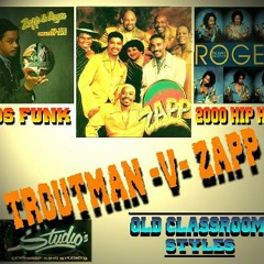 ***HIP HOP & R&B FUNKY.. '' ROGER & ZAPP''..  STYLEs***